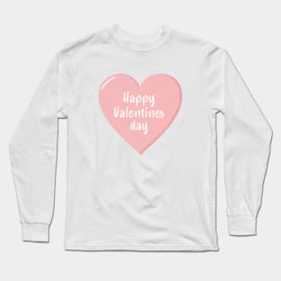 Happy Valentines day light pink heart Long Sleeve T-Shirt